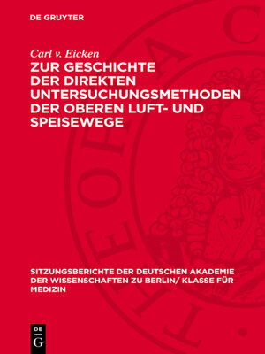 cover image of Zur Geschichte der direkten Untersuchungsmethoden der oberen Luft- und Speisewege